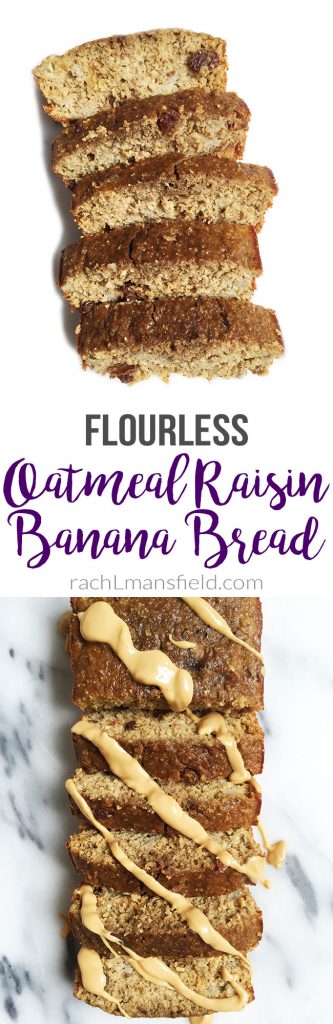 Flourless Oatmeal Raisin Banana Bread by rachLmansfield
