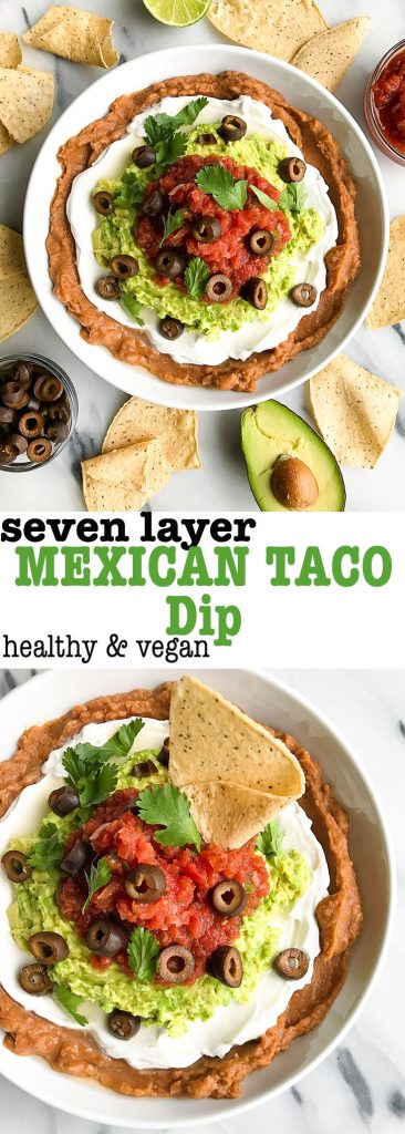 Vegan and Gluten-free Healthy Seven Layer Taco Dip