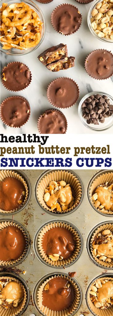 Healthy Homemade Peanut Butter Pretzel Snickers Cups