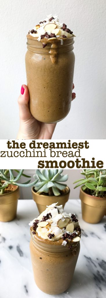 My Absolute Favorite Zucchini Bread Smoothie